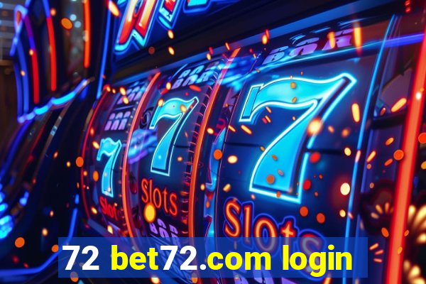 72 bet72.com login